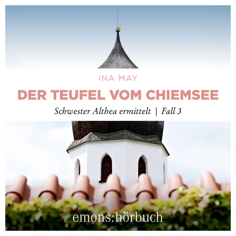 Der Teufel vom Chiemsee - Schwester Althea ermittelt, Fall 3