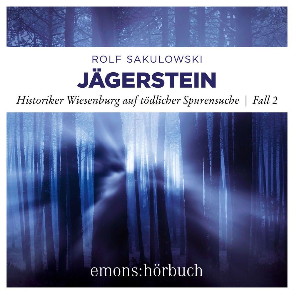 Jägerstein - Historiker Wiesenburg auf tödlicher Spurensuche, Fall 2
