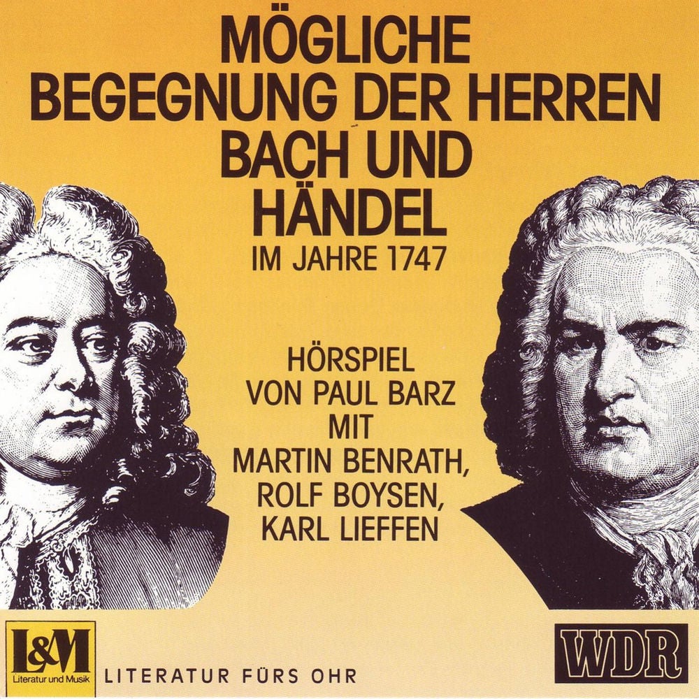 Mögliche Begegnungen Der Herren Bach und Händel - Im Jahre 1747