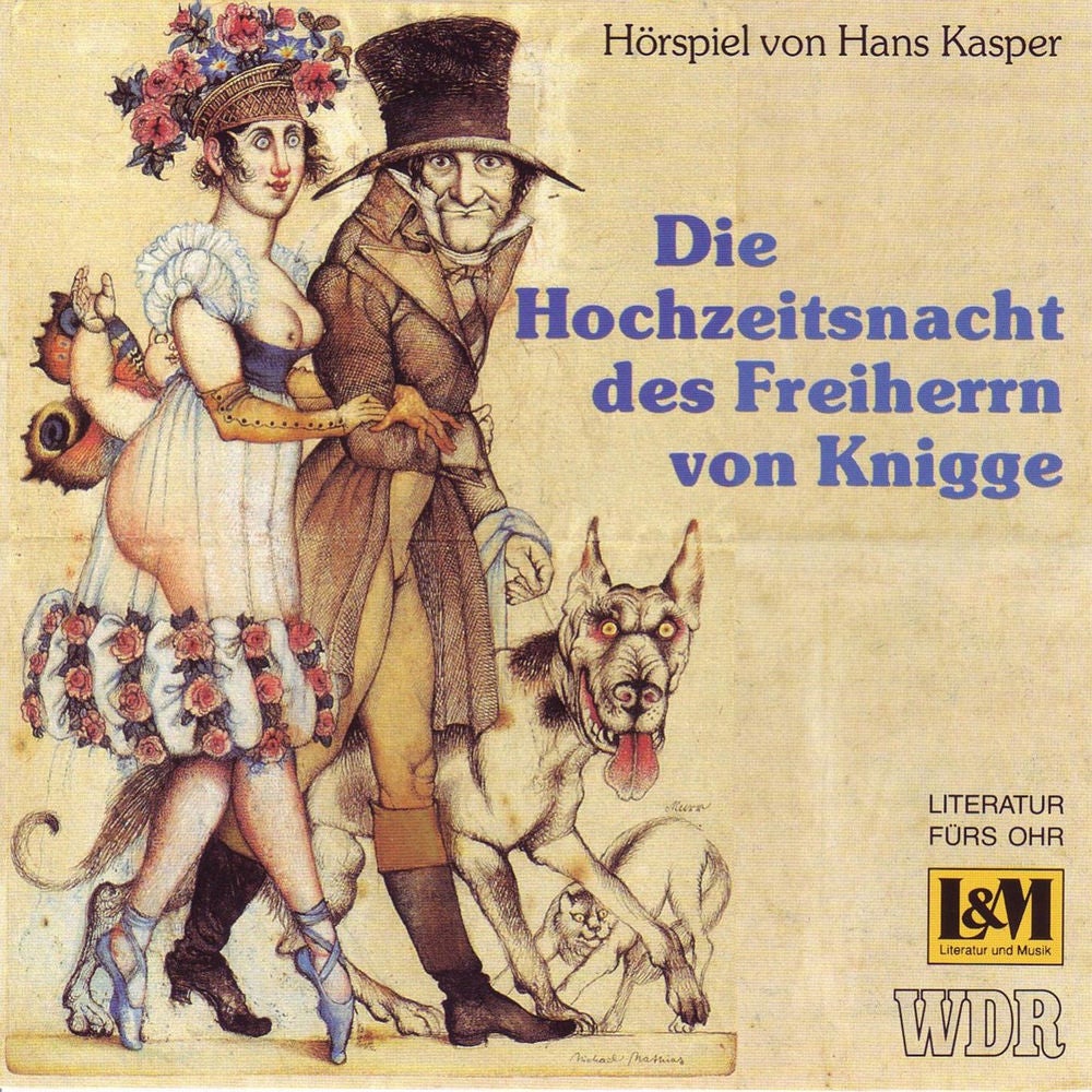 Die Hochzeitsnacht des Freiherrn von Knigge - Hörspiel von Hans Kasper