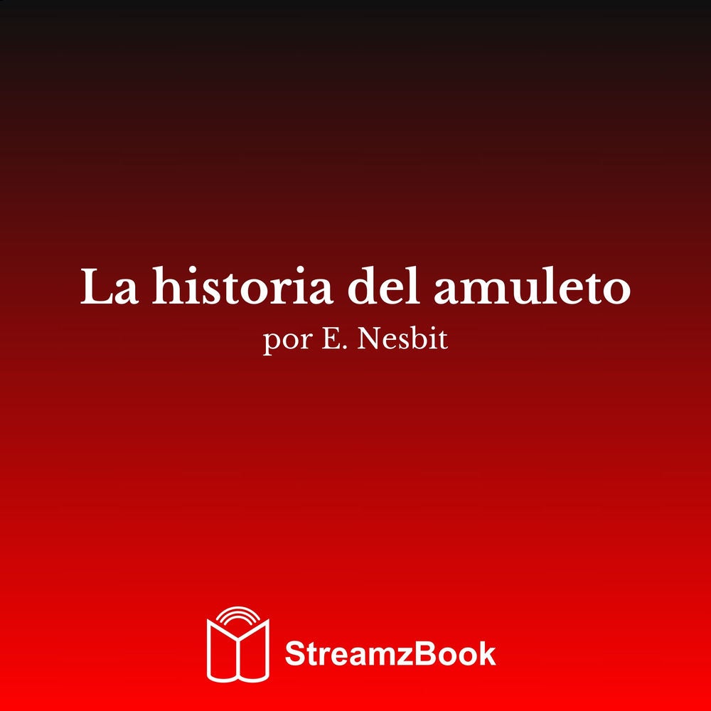 La historia del amuleto
