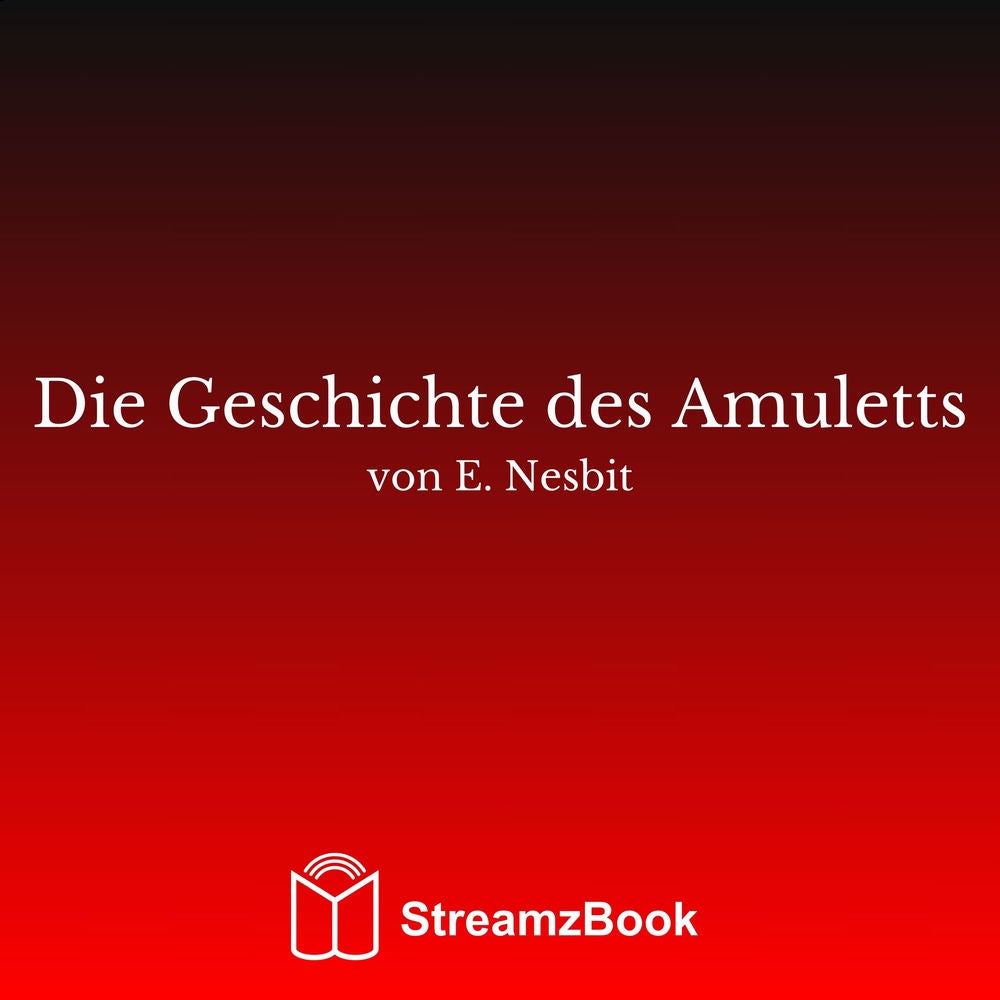 Die Geschichte des Amuletts