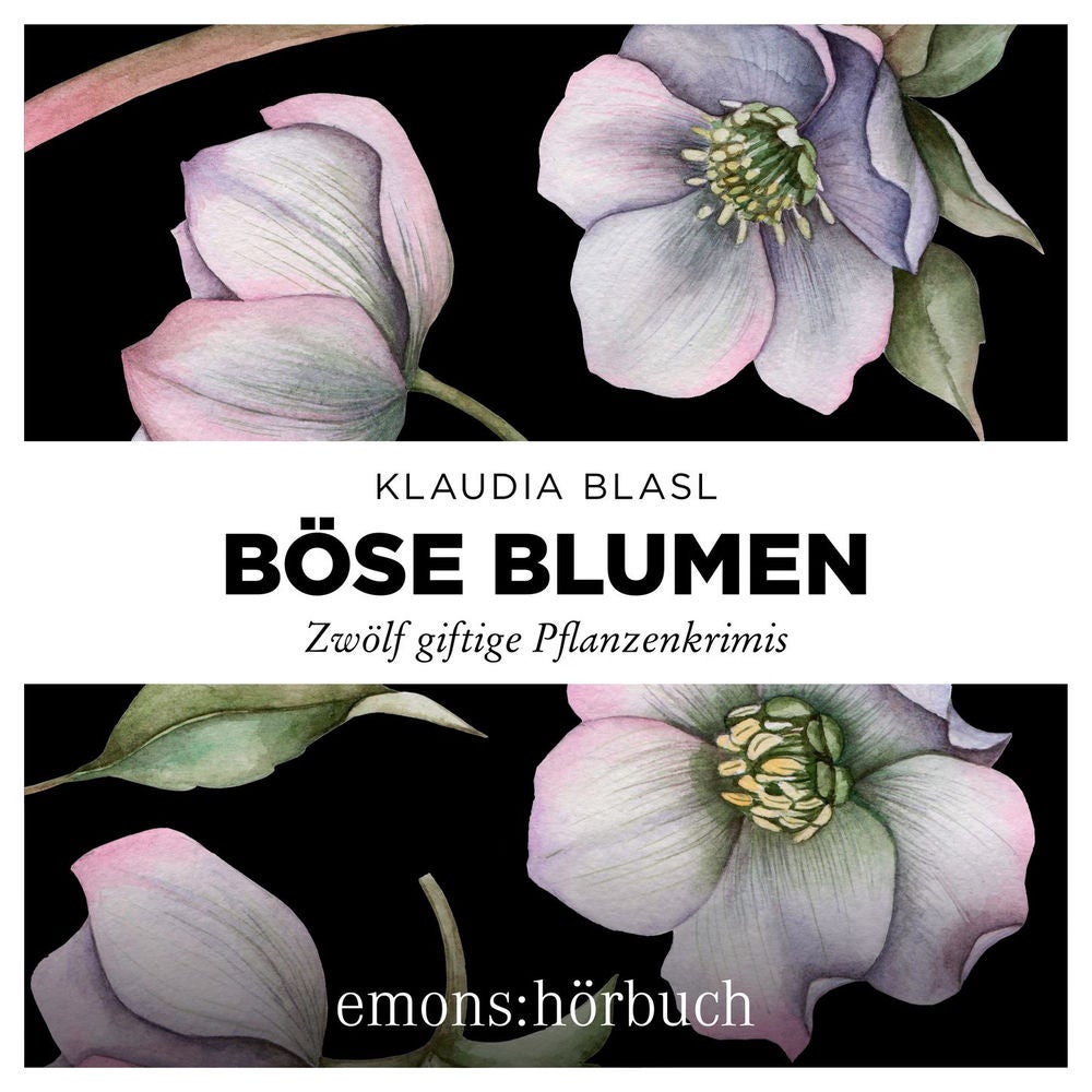 Böse Blumen - Zwölf giftige Pflanzenkrimis