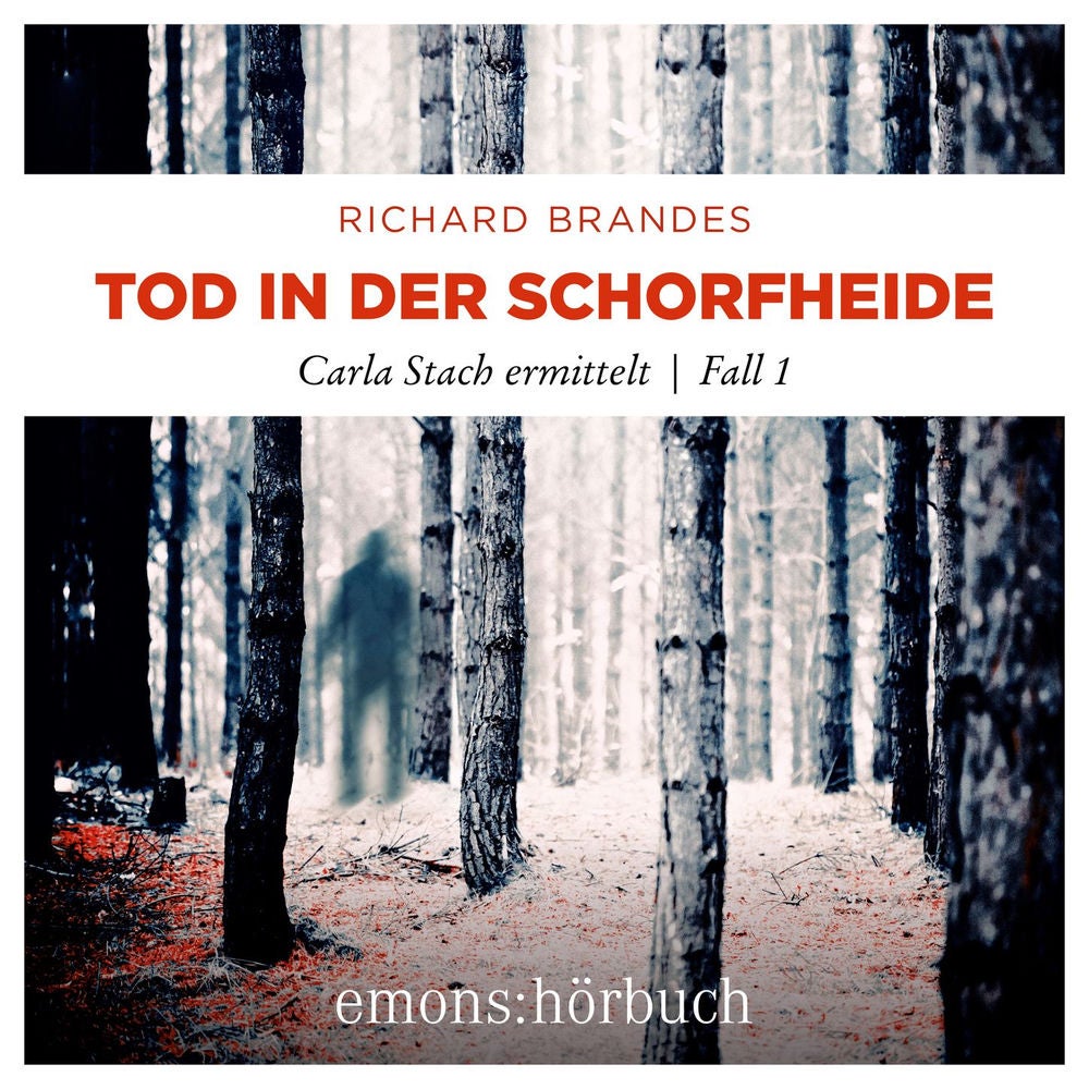 Tod in der Schorfheide - Carla Stach ermittelt, Fall 1