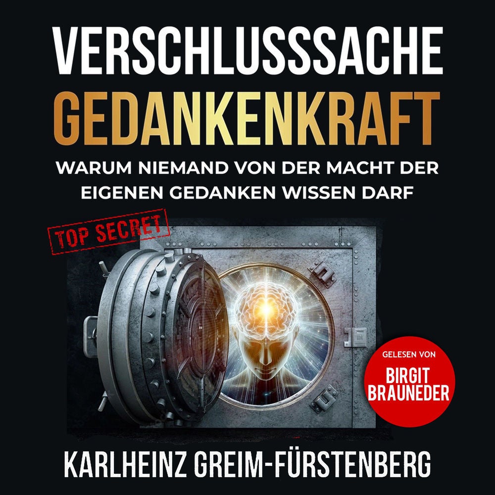 Verschlusssache Gedankenkraft
