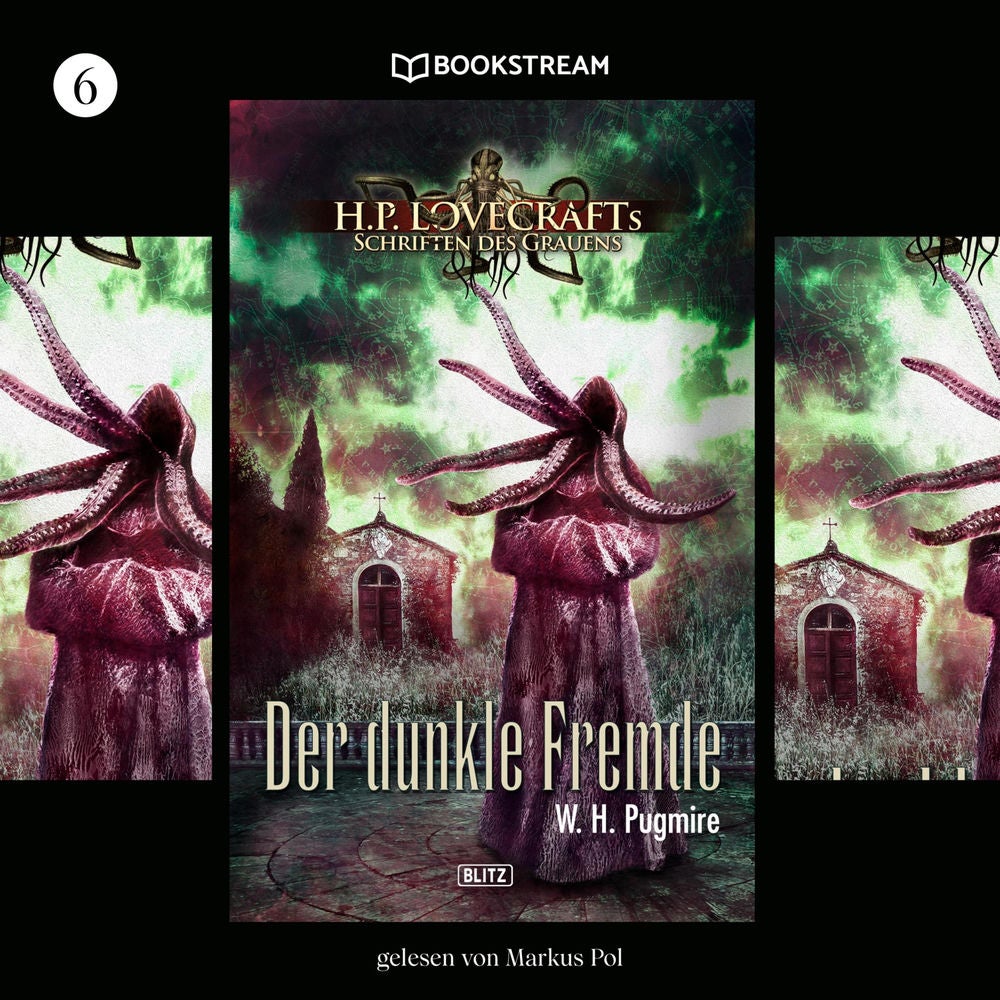 H. P. Lovecrafts Schriften des Grauens, Folge 6: Der dunkle Fremde
