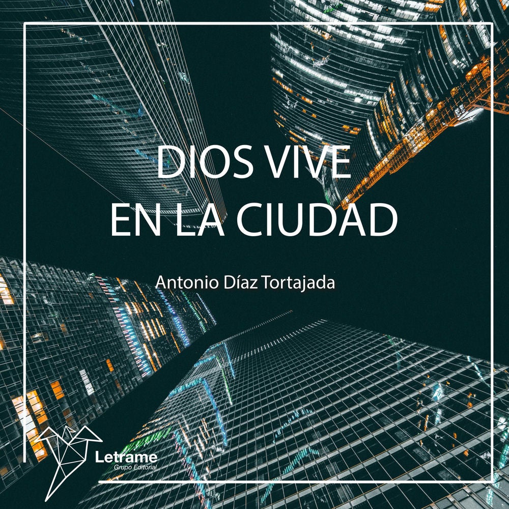 Dios vive en la ciudad