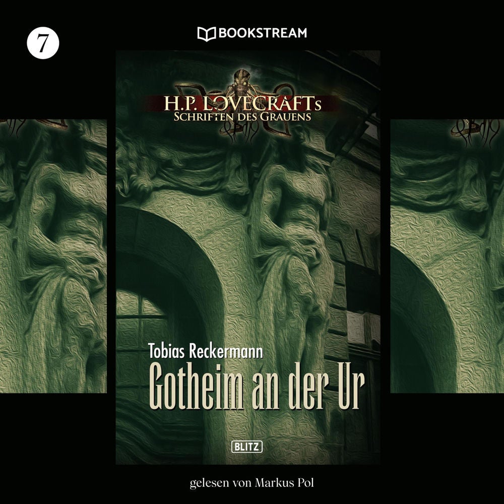 H. P. Lovecrafts Schriften des Grauens, Folge 7: Gotheim an der Ur