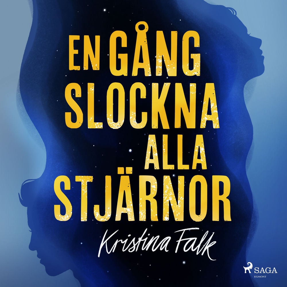 En gång slockna alla stjärnor