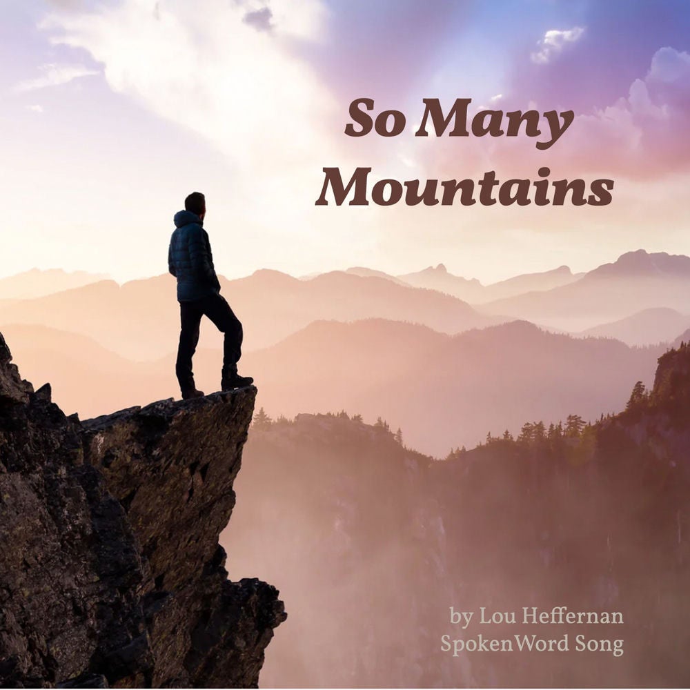 So Many Mountains