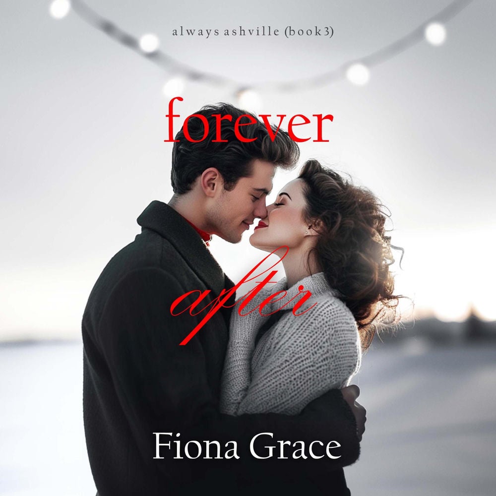 Forever After (Always Ashville—Book 3)