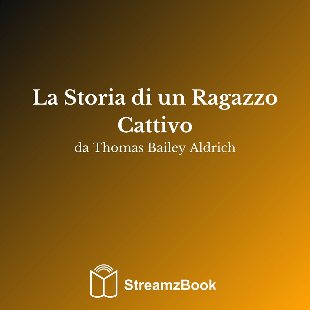 La Storia di un Ragazzo Cattivo