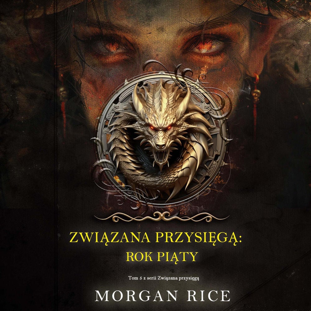 Związana przysięgą: Rok piąty (Tom 5 z serii Związana przysięgą)