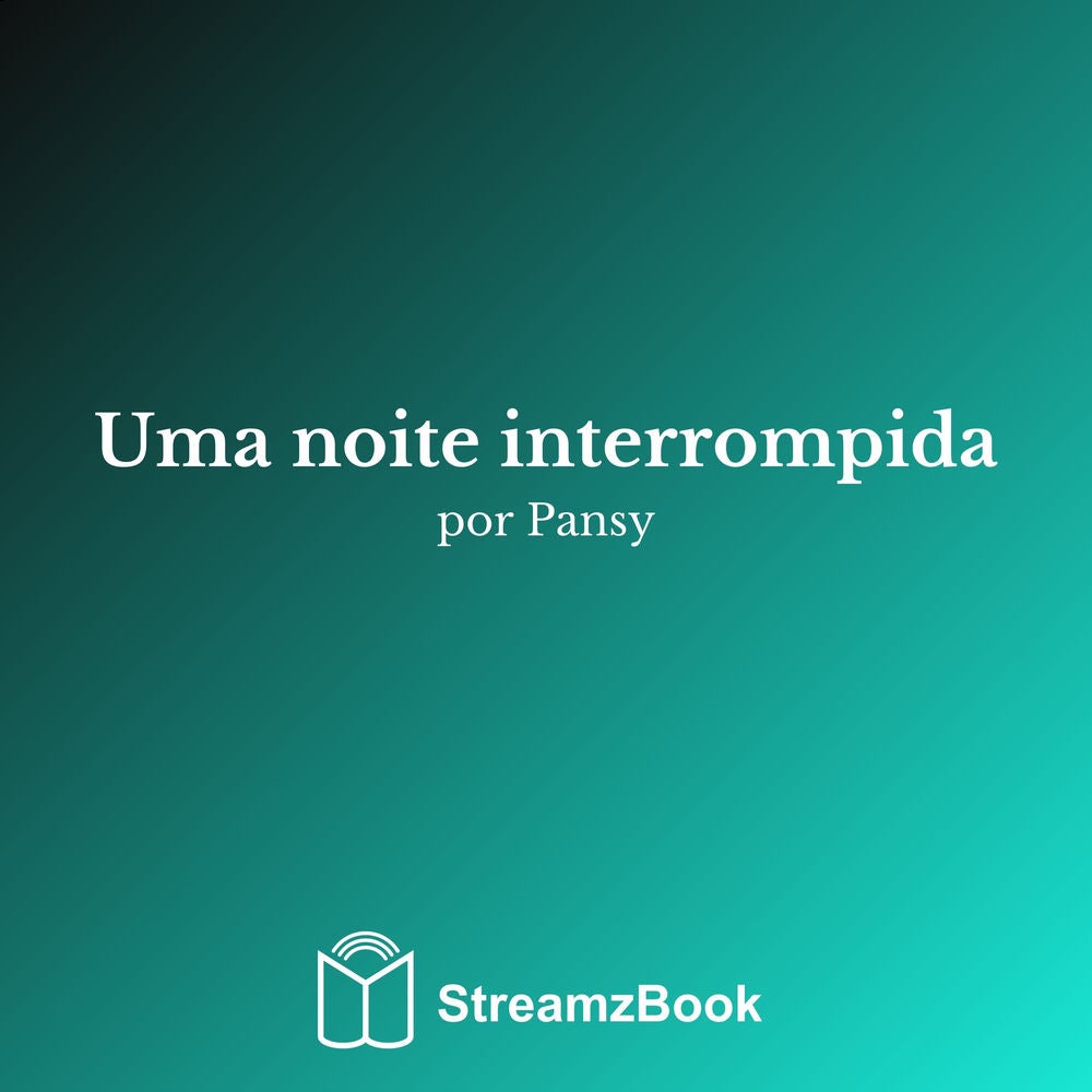 Uma noite interrompida
