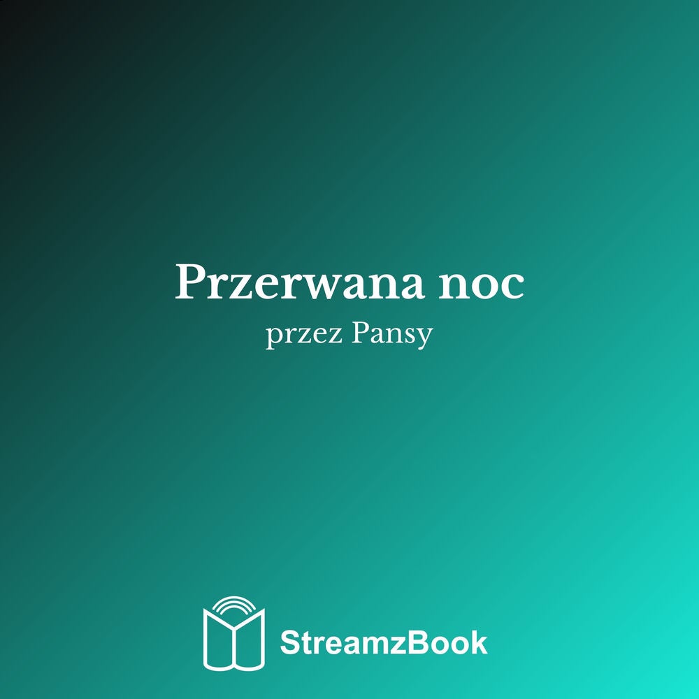 Przerwana noc