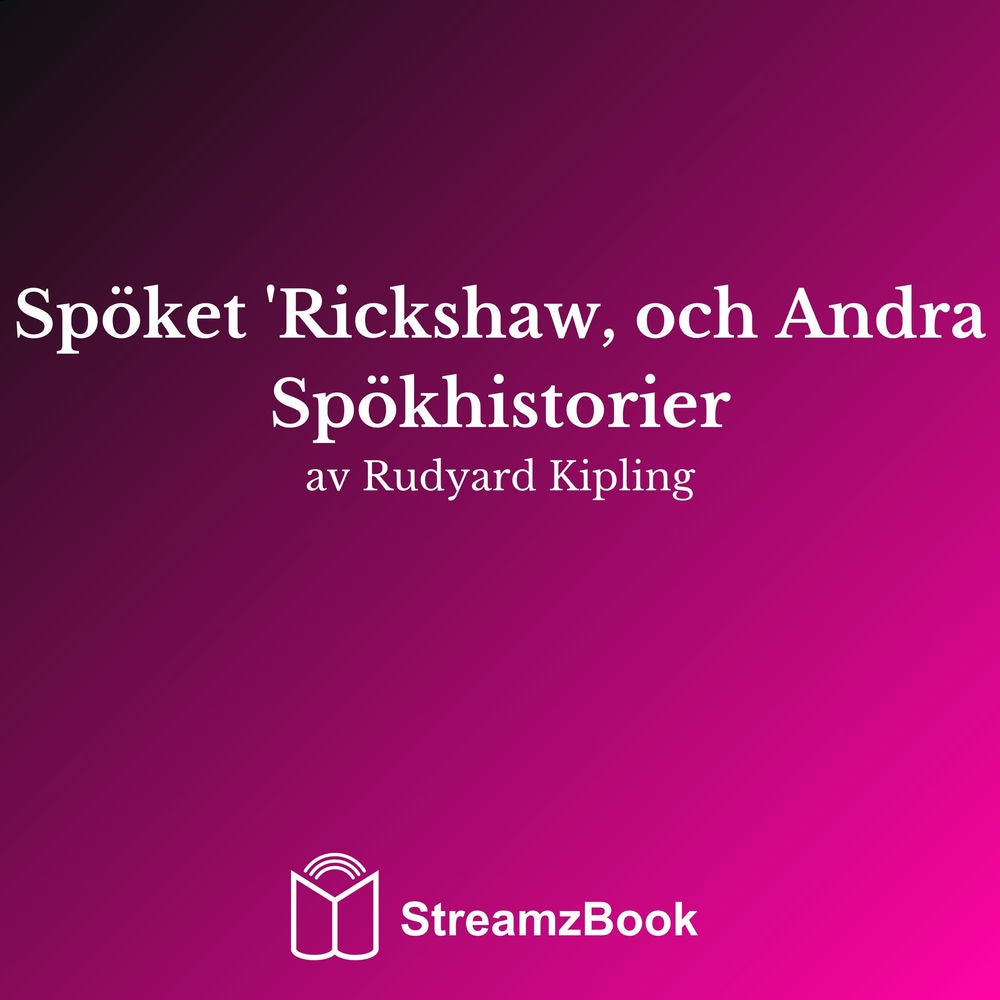 Spöket 'Rickshaw, och Andra Spökhistorier