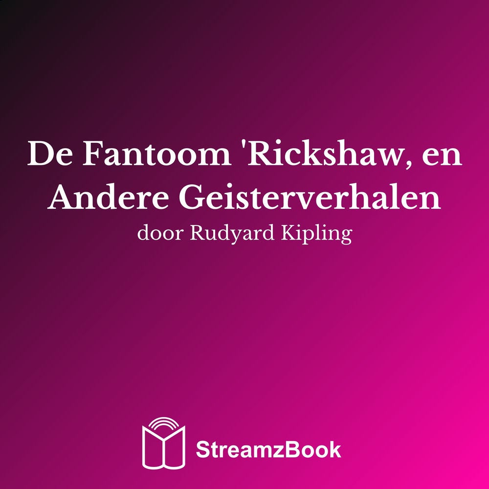 De Fantoom 'Rickshaw, en Andere Geisterverhalen