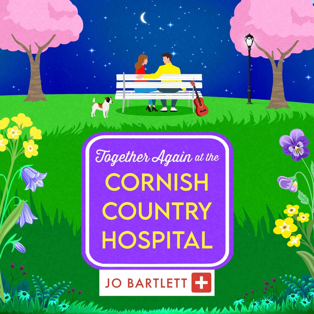 Together Again at the Cornish Country Hospital - The Cornish Country Hospital