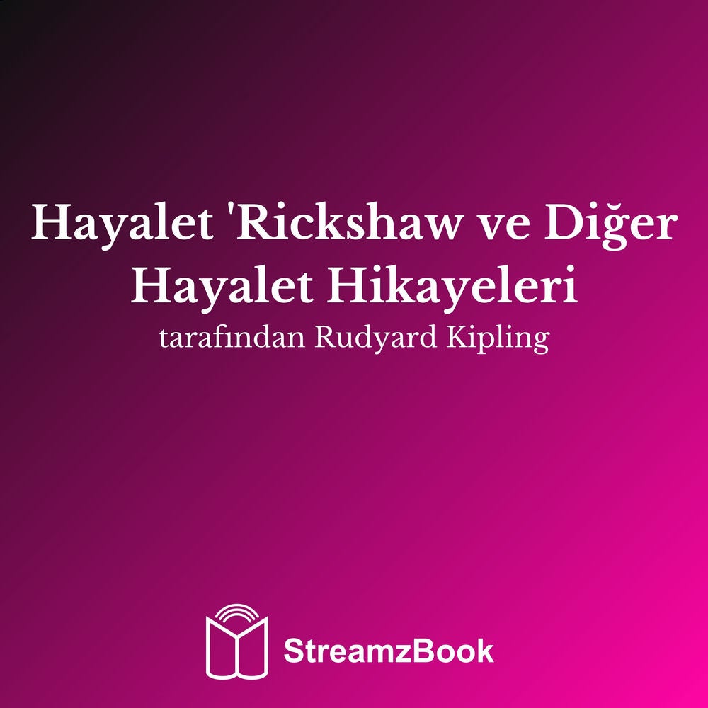 Hayalet 'Rickshaw ve Diğer Hayalet Hikayeleri