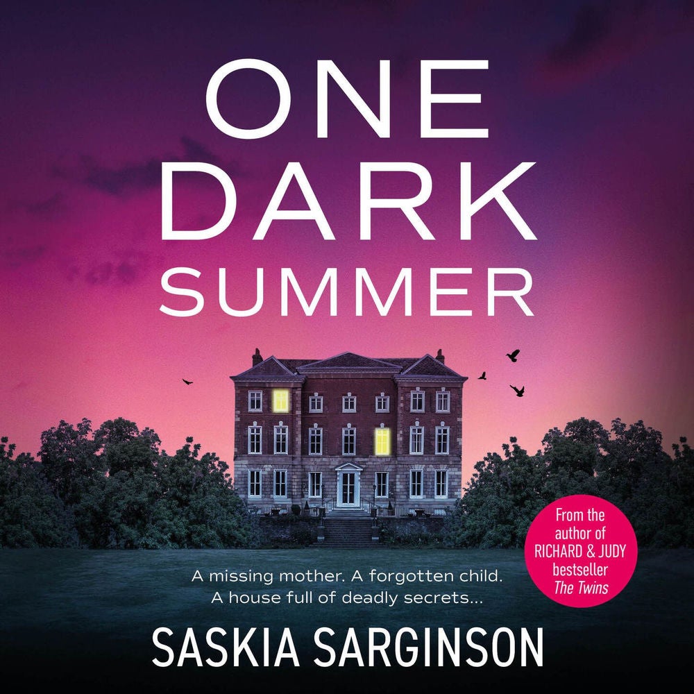 One Dark Summer - BRAND NEW from Richard & Judy bookclub bestselling author Saskia Sarginson