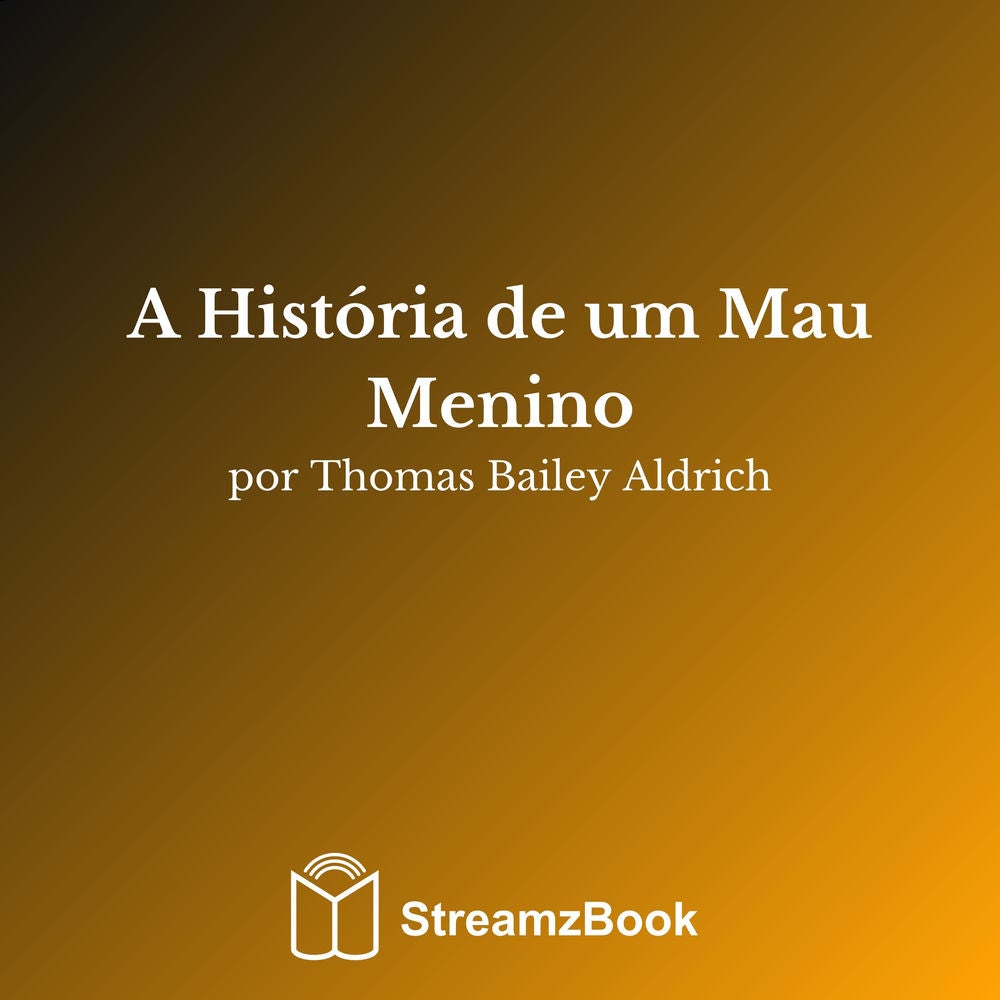 A História de um Mau Menino