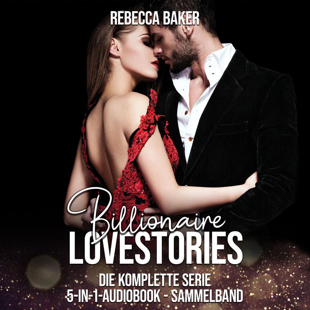 Billionaire Lovestories - Die komplette Serie