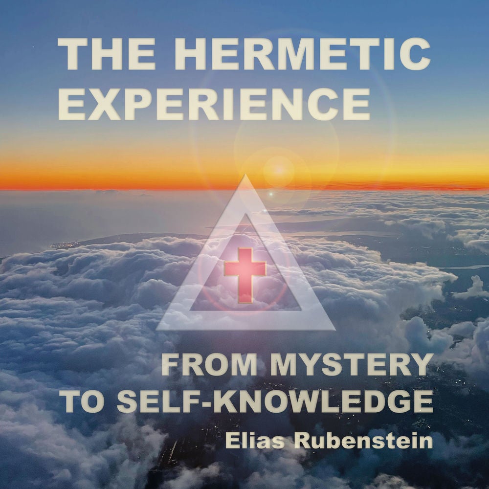 The Hermetic Experience
