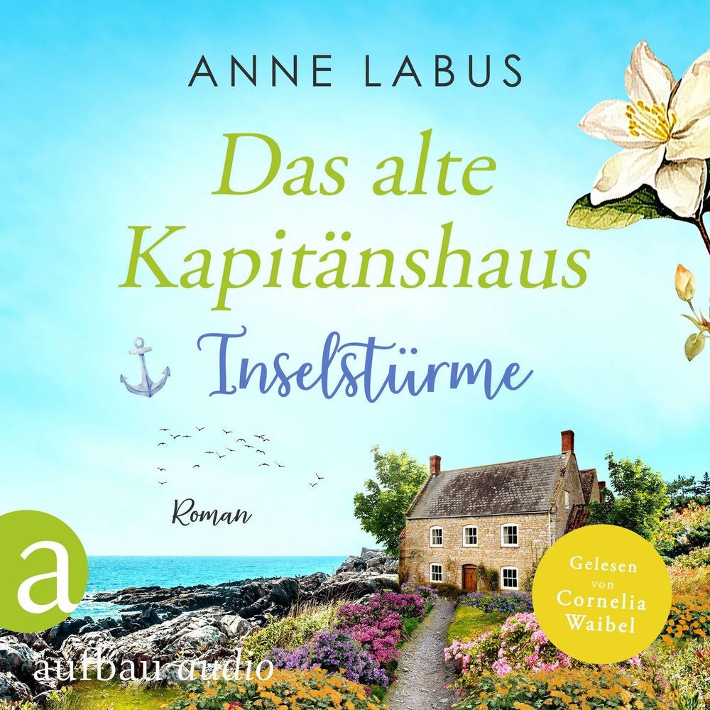 Das alte Kapitänshaus - Inselstürme - Jersey-Träume, Band 2