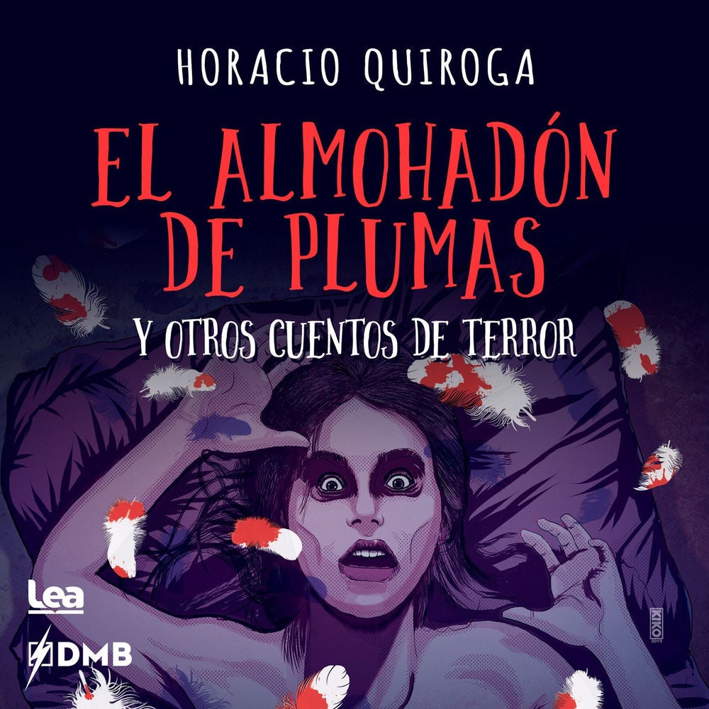 El almohadón de plumas y otros cuentos de terror
