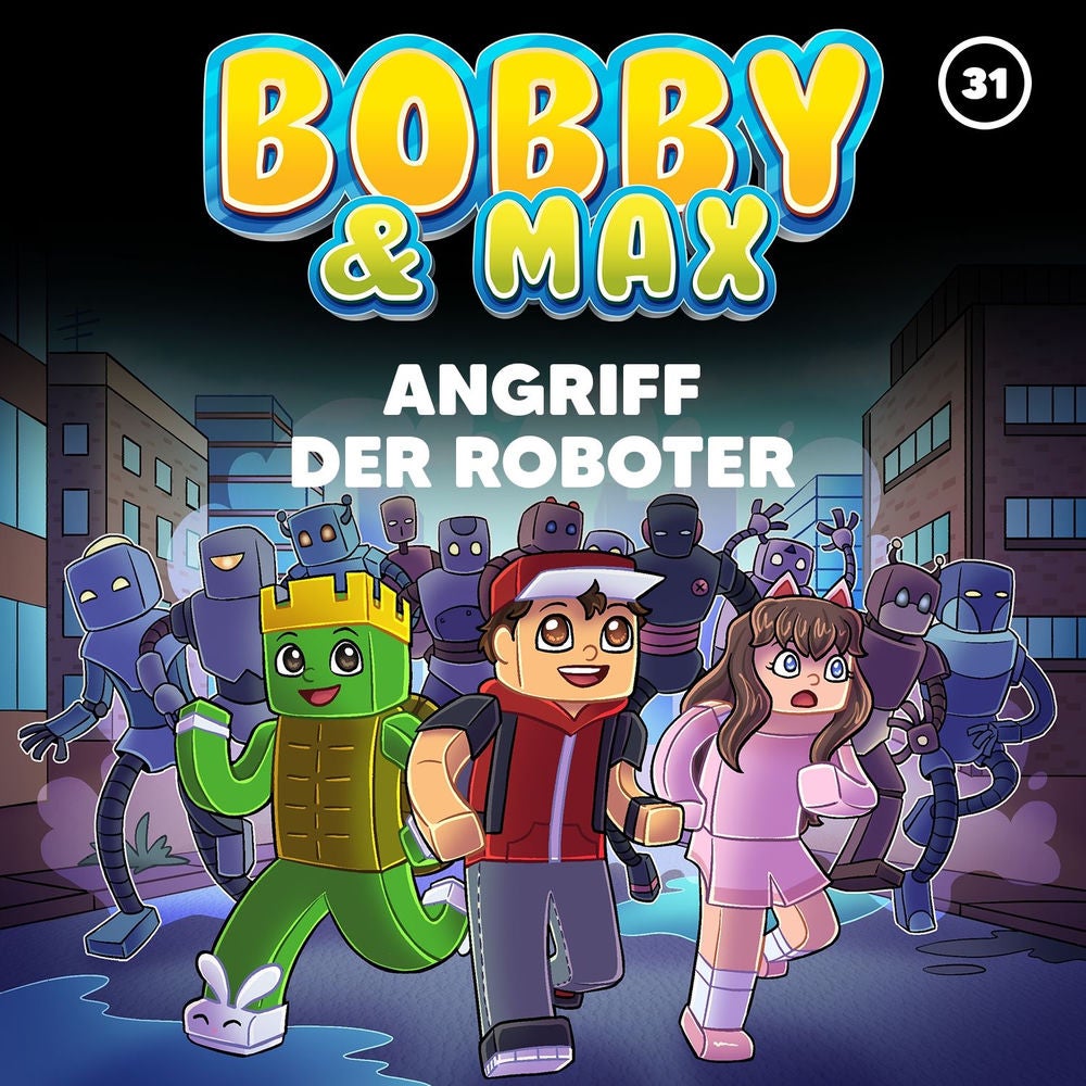 Folge 31: Angriff der Roboter
