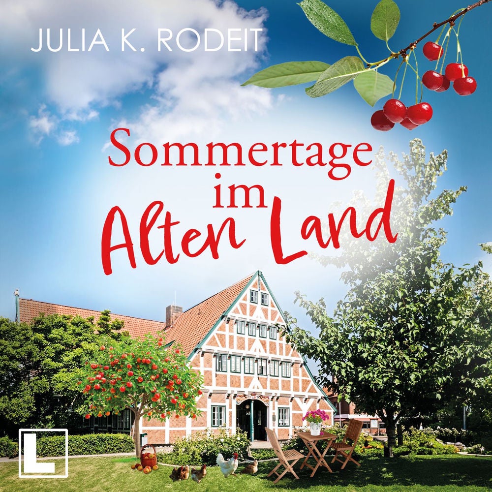 Sommertage im Alten Land - Träume im Alten Land, Band 1