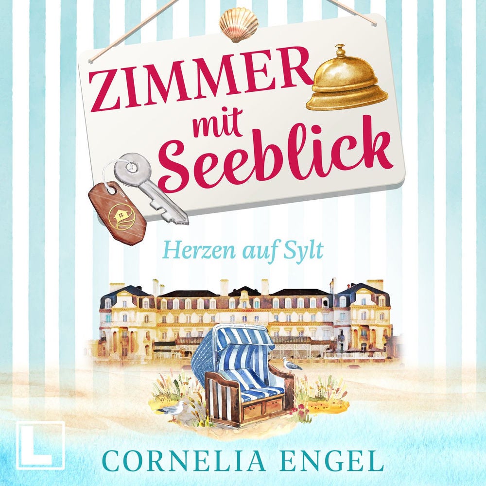 Herzen auf Sylt - Zimmer mit Seeblick, Band 1