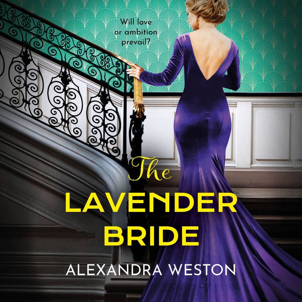 The Lavender Bride - A BRAND NEW glamorous, gripping historical read from the author of The Hollywood Governess for 2025