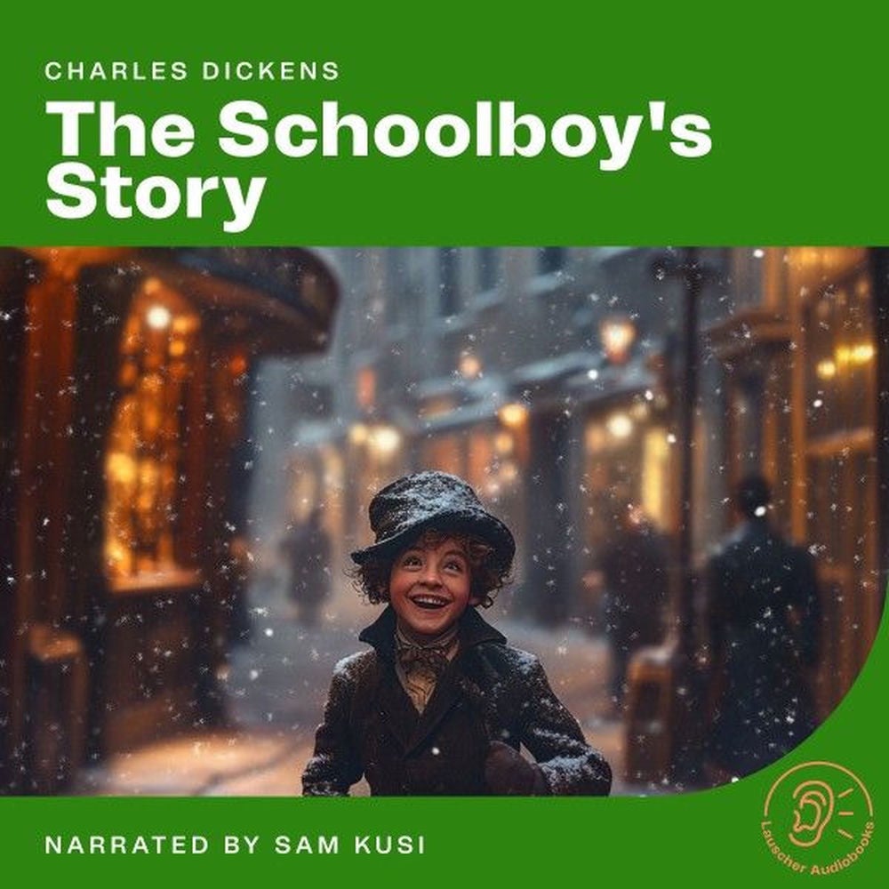 The Schoolboy's Story