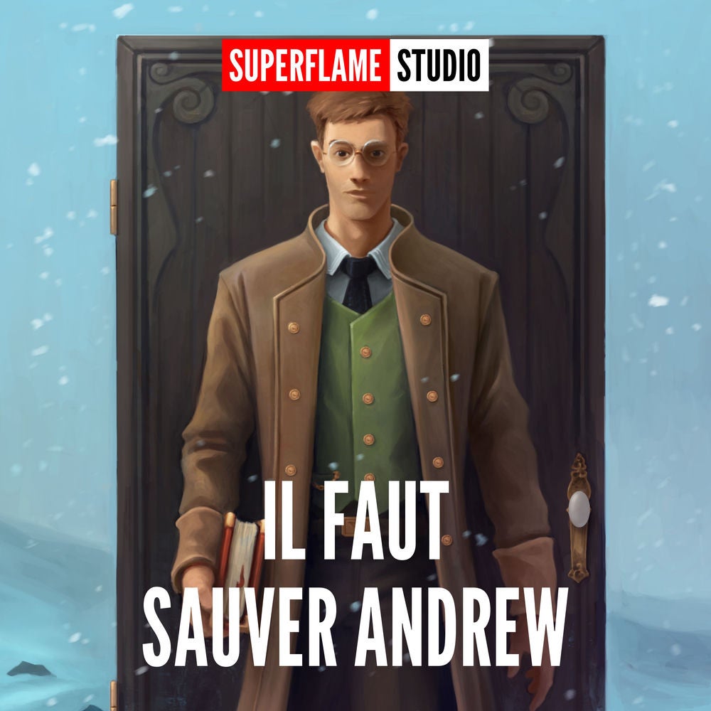 Il faut sauver Andrew