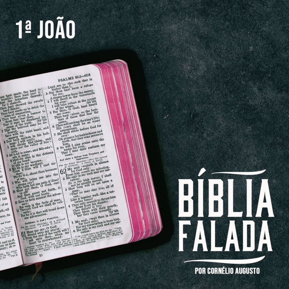 Bíblia Falada: 1 João