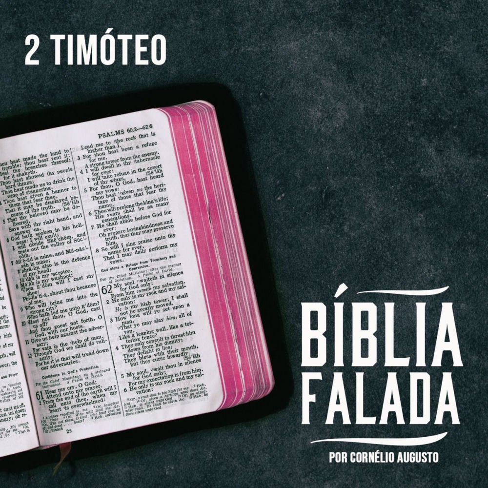 Bíblia Falada: 2ª Timóteo