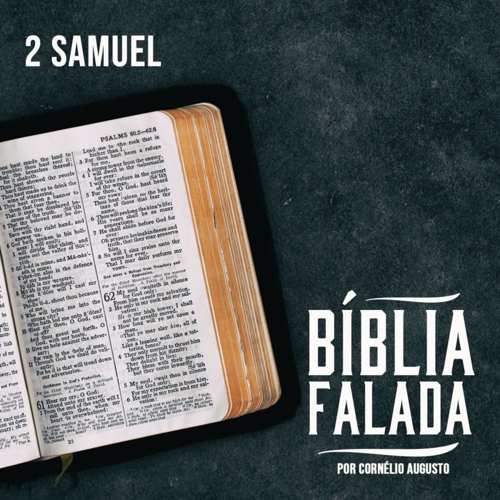 Bíblia Falada: 2º Samuel