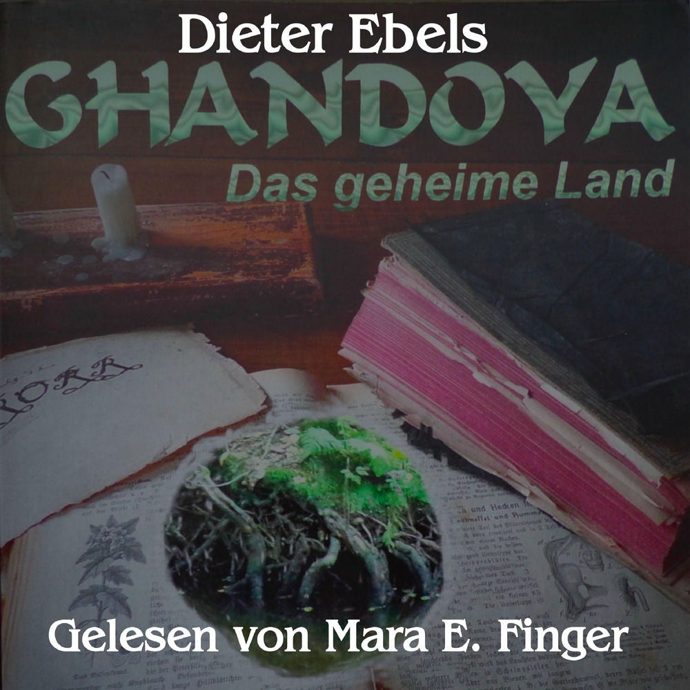 Ghandoy - Das geheime Land