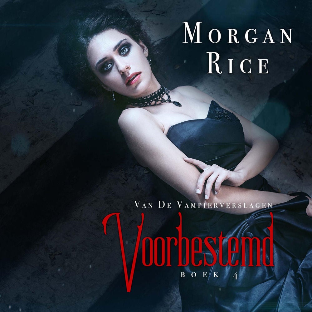Voorbestemd (Boek #4 van De Vampierverslagen)