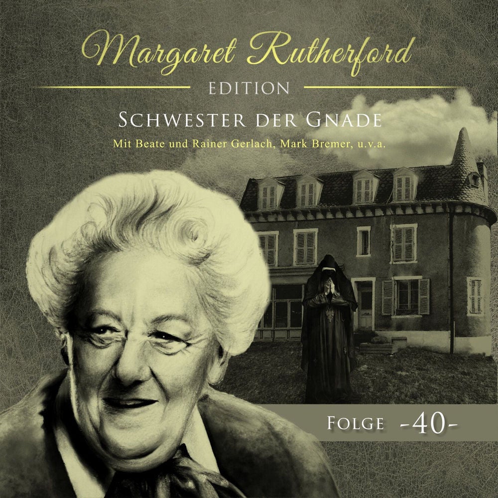 Folge 40: Schwester der Gnade