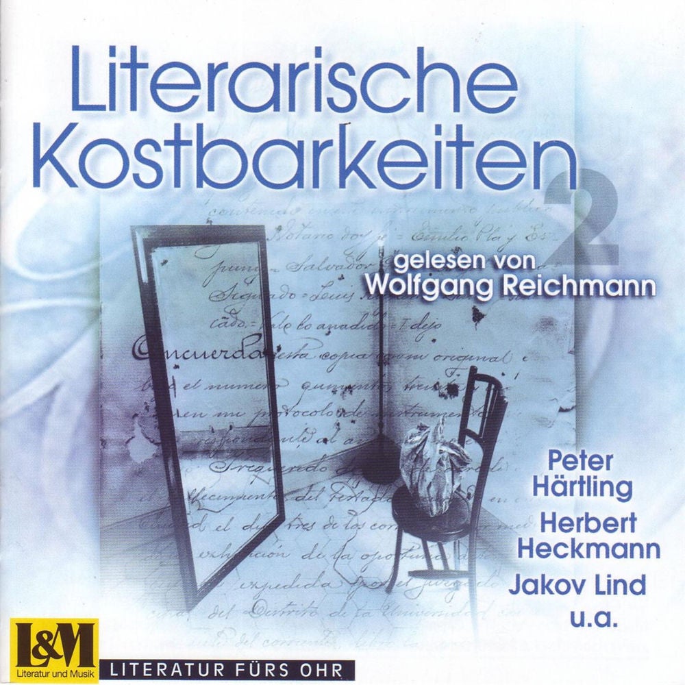 Literarische Kostbarkeiten Vol. 2 - gelesen von Wolfgang Reichmann