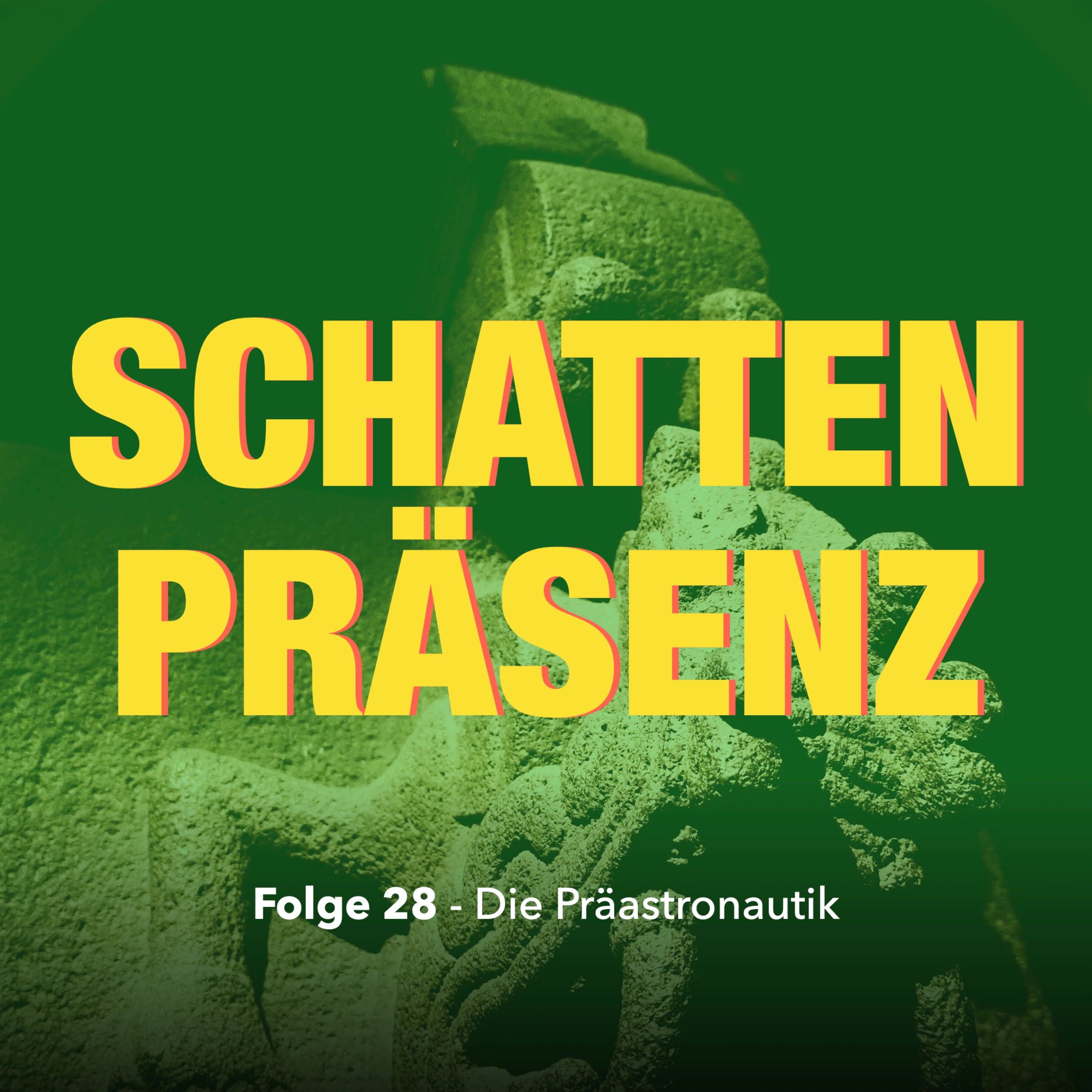 Folge 28: Die Präastronautik