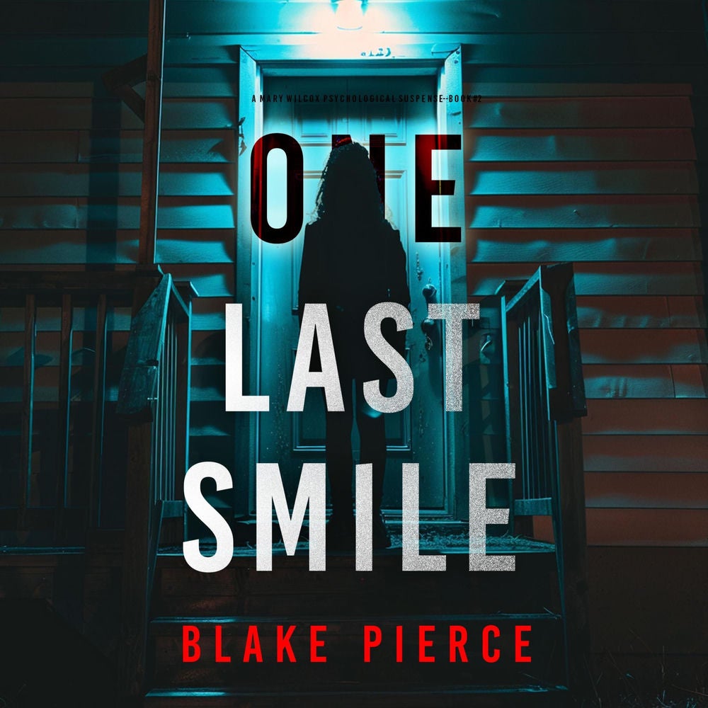 One Last Smile (The Governess—Book 2): An absolutely gripping psychological thriller packed with twists A spellbinding psychologic