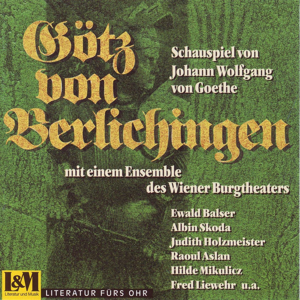 Götz von Berlichingen - mit der eisernen Hand