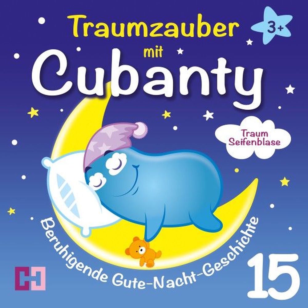 Traumseifenblase - Beruhigende Gute-Nacht-Geschichte