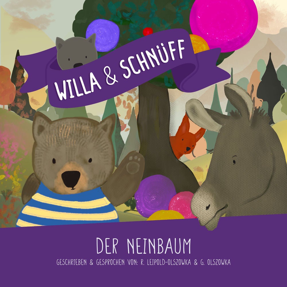 Willa & Schnüff. Der Neinbaum.