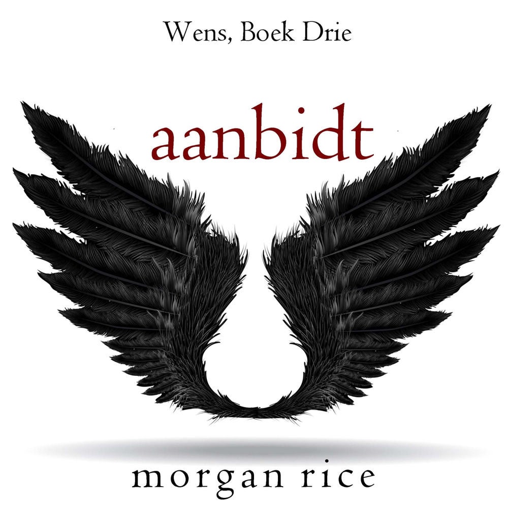 Aanbidt (Wens, Boek Drie)