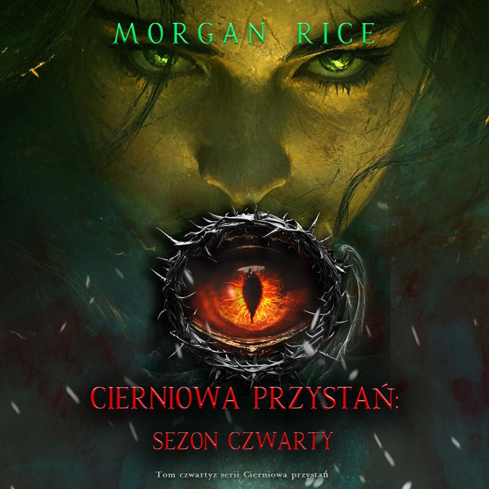 Cierniowa przystań: Sezon czwarty (Tom czwarty z serii Cierniowa przystań)