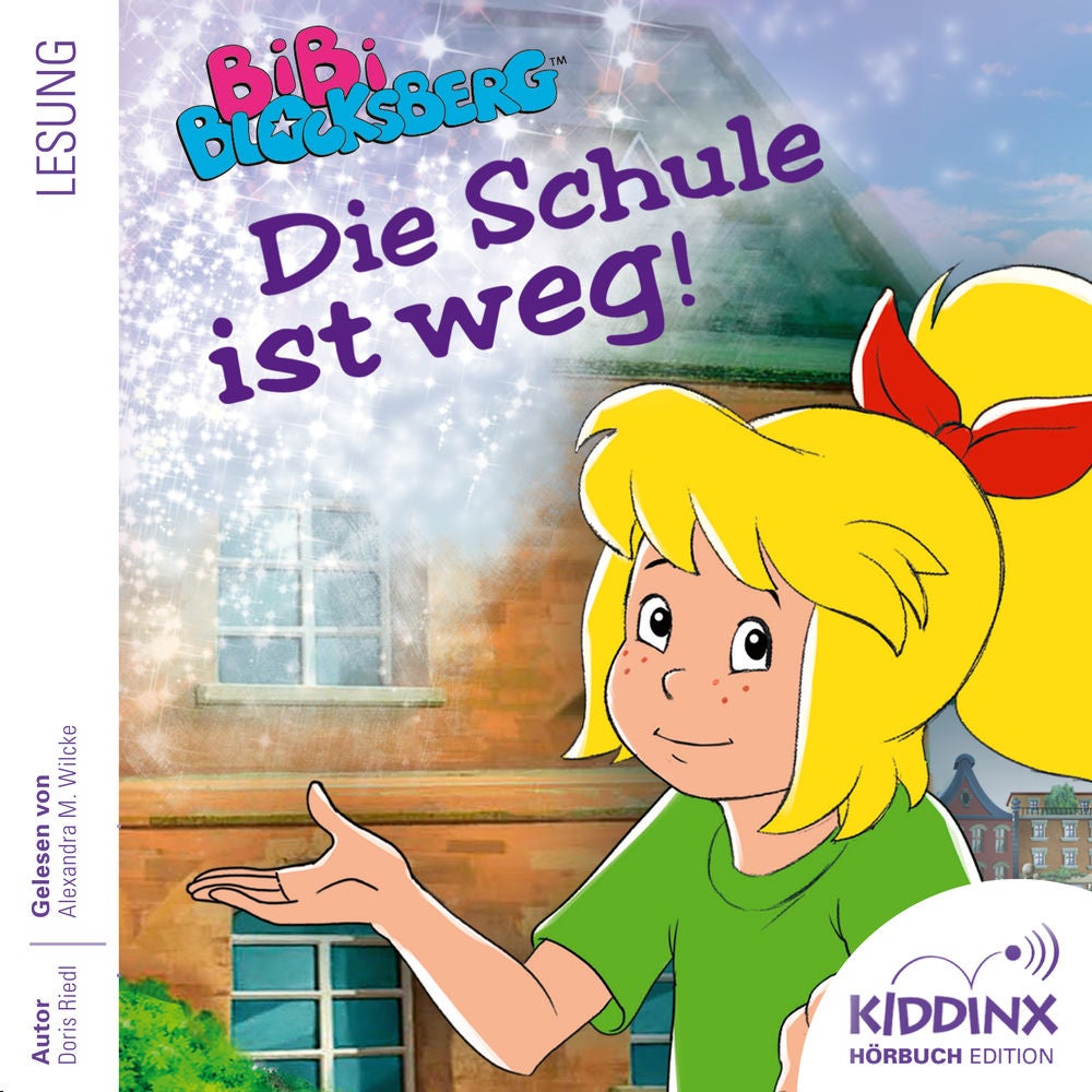 Hörbuch: Die Schule ist weg (Ungekürzt)